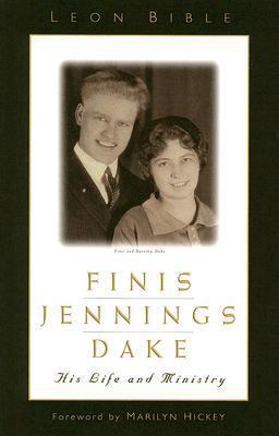Finis Jennings Dake: His Life and Ministry HB - Leon Bible
